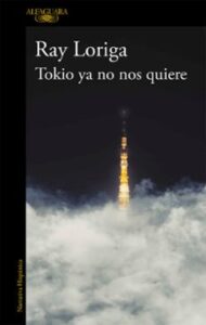 Tokio Ya No Nos Quiere