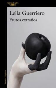 Frutos Extraños (edición Ampliada)