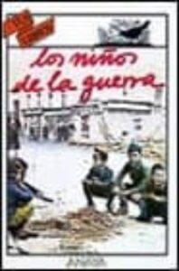 Los Niños De La Guerra