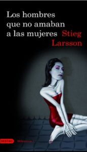 Los Hombres Que No Amaban A Las Mujeres