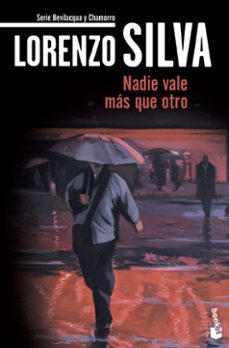 Nadie Vale Más Que Otro (serie Bevilacqua & Chamorro, Relatos)