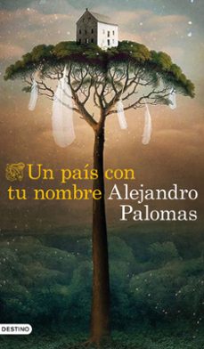 Libro, Audiolibro Un País Con Tu Nombre Un País Con Tu Nombre
