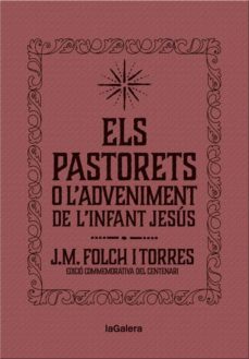 Els Pastorets O L Adveniment De L Infant Jesús