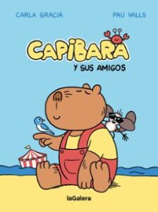 Capibara Y Sus Amigos