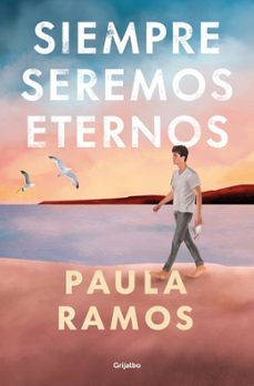 Libro, Audiolibro Siempre Seremos Eternos Siempre Seremos Eternos
