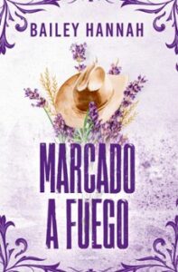 Marcado A Fuego (el Rancho Wells 1)