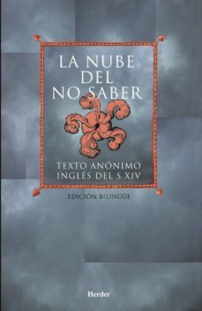 La Nube Del No Saber: Texto Anonimo Ingles Del Siglo Xiv