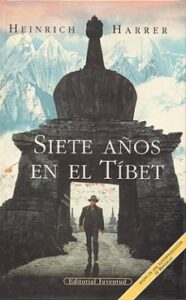 Siete Años En El Tibet (6ª Ed.)