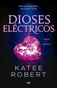 Dioses Eléctricos (electric Idol)