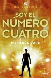Legados De Lorien 1 – Soy El Número Cuatro