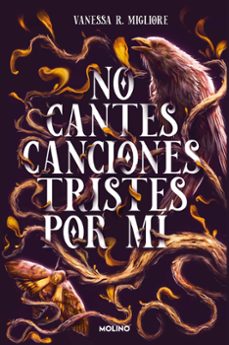 No Cantes Canciones Tristes Por Mí