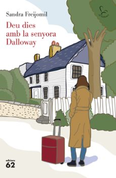 Libro, Audiolibro Deu Dies Amb La Senyora Dalloway Deu Dies Amb La Senyora Dalloway