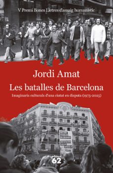 Libro, Audiolibro Les Batalles De Barcelona Les Batalles De Barcelona