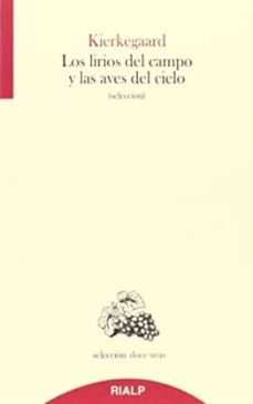 Los Lirios Del Campo Y Las Aves Del Cielo