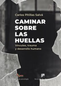 Caminar Sobre Las Huellas