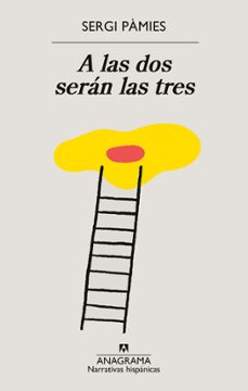 Libro, Audiolibro A Las Dos Serán Las Tres A Las Dos Serán Las Tres