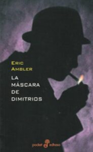 La M scara De Dimitrios