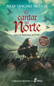 El Cantar Del Norte (premio Narrativas Historicas Edhasa 2025)