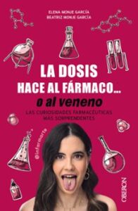 La Dosis Hace Al Fármaco… O Al Veneno (libros Singulares)