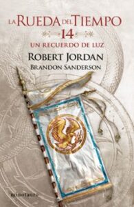 La Rueda Del Tiempo Nº 14/14 Un Recuerdo De Luz