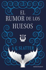 El Rumor De Los Huesos