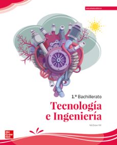 Tecnología E Ingeniería 1º Bachillerato. Edición Lomloe