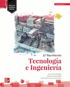 Tecnología E Ingeniería 2º Bachillerato. Edición Lomloe