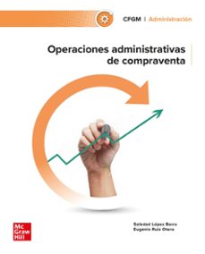 Libro, Audiolibro Operaciones Administrativas De Compraventa. Grado Medio Operaciones Administrativas De Compraventa. Grado Medio