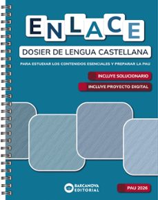 Enlace Dosier De Lengua Castellana Bachillerato 2026 Cataluña / Islas Baleares