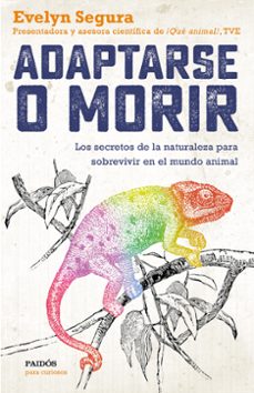Adaptarse O Morir