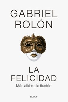 La Felicidad