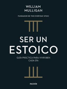 Ser Un Estoico