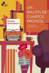 Un Millón De Cuartos Propios (premio Paidós 2025)