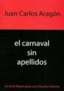 El Carnaval Sin Apellidos