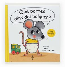 Què Portes Dins Del Bolquer?
