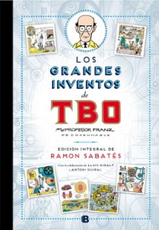 Libro, Audiolibro Los Grandes Inventos De Tbo (ed. Integral) Los Grandes Inventos De Tbo (ed. Integral)