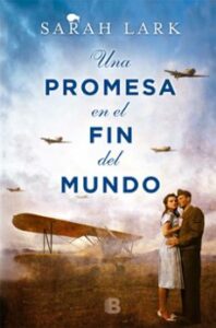 Una Promesa En El Fin Del Mundo