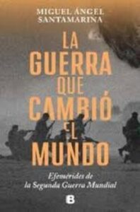 La Guerra Que Cambió El Mundo