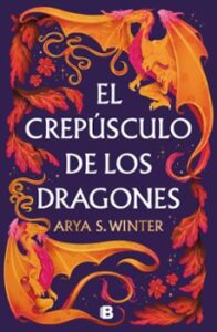 El Crepúsculo De Los Dragones