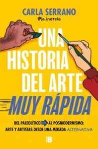 Una Historia Del Arte Muy Rápida