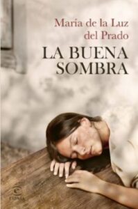 La Buena Sombra