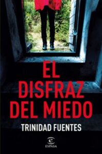 El Disfraz Del Miedo