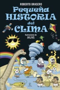 Pequeña Historia Del Clima