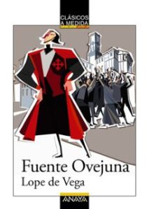 Fuente Ovejuna (clasicos A Medida)