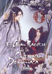 El Gran Maestro De La Cultivación Demoníaca 01. Novela