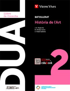 Història De L Art 2º Bchillerato (llibre + Quadern + Digital ) Cat