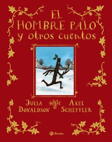 El Hombre Palo Y Otros Cuentos