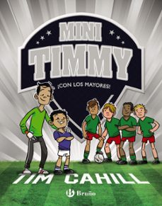 Libro, Audiolibro Mini Timmy, 11. ¡con Los Mayores! Mini Timmy, 11. ¡con Los Mayores!