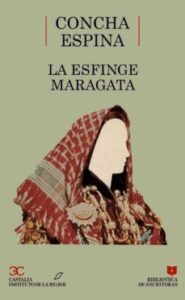 La Esfinge Maragata (biblioteca De Escritoras, 6)