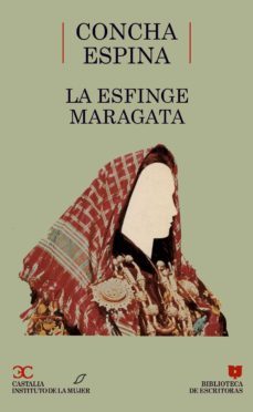 La Esfinge Maragata (biblioteca De Escritoras, 6)